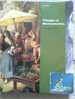 Principles of Macroeconomics
by N. Gregory Mankiw