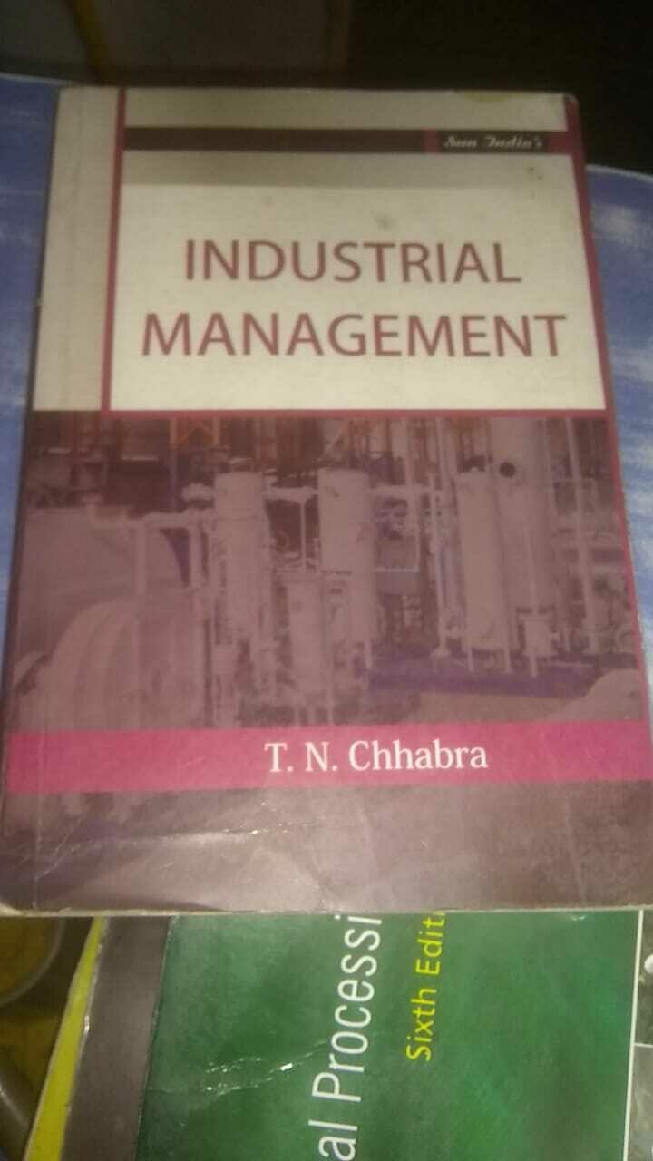 Industrial Management by T.N Chabra