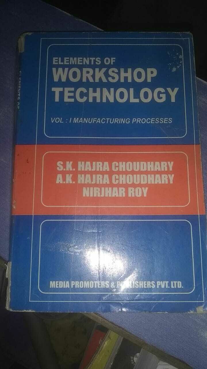 Elements Of Workshop Technology Vol-1
by Choudhury H S K