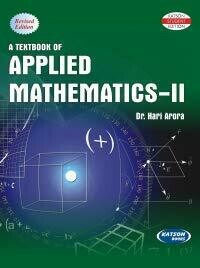 A Textbook of Applied Mathematics-II by Hari Arora