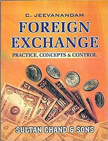 FOREIGN EXCHANGE PRACTICE,CONCEPTS AND CONTROL