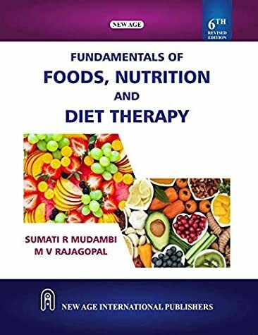 Fundamentals of Foods, Nutrition and Diet Therapy