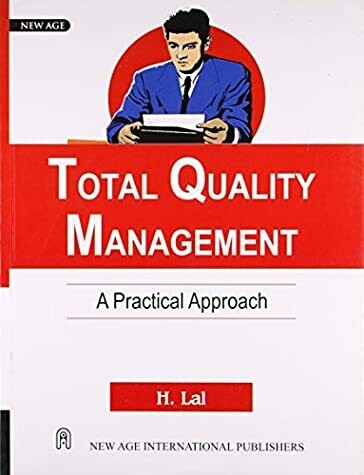 Total Quality Management A Practical Approach