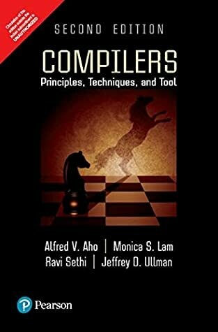 Compilers: Principles Techniques and Too | Second Edition | By Pearson