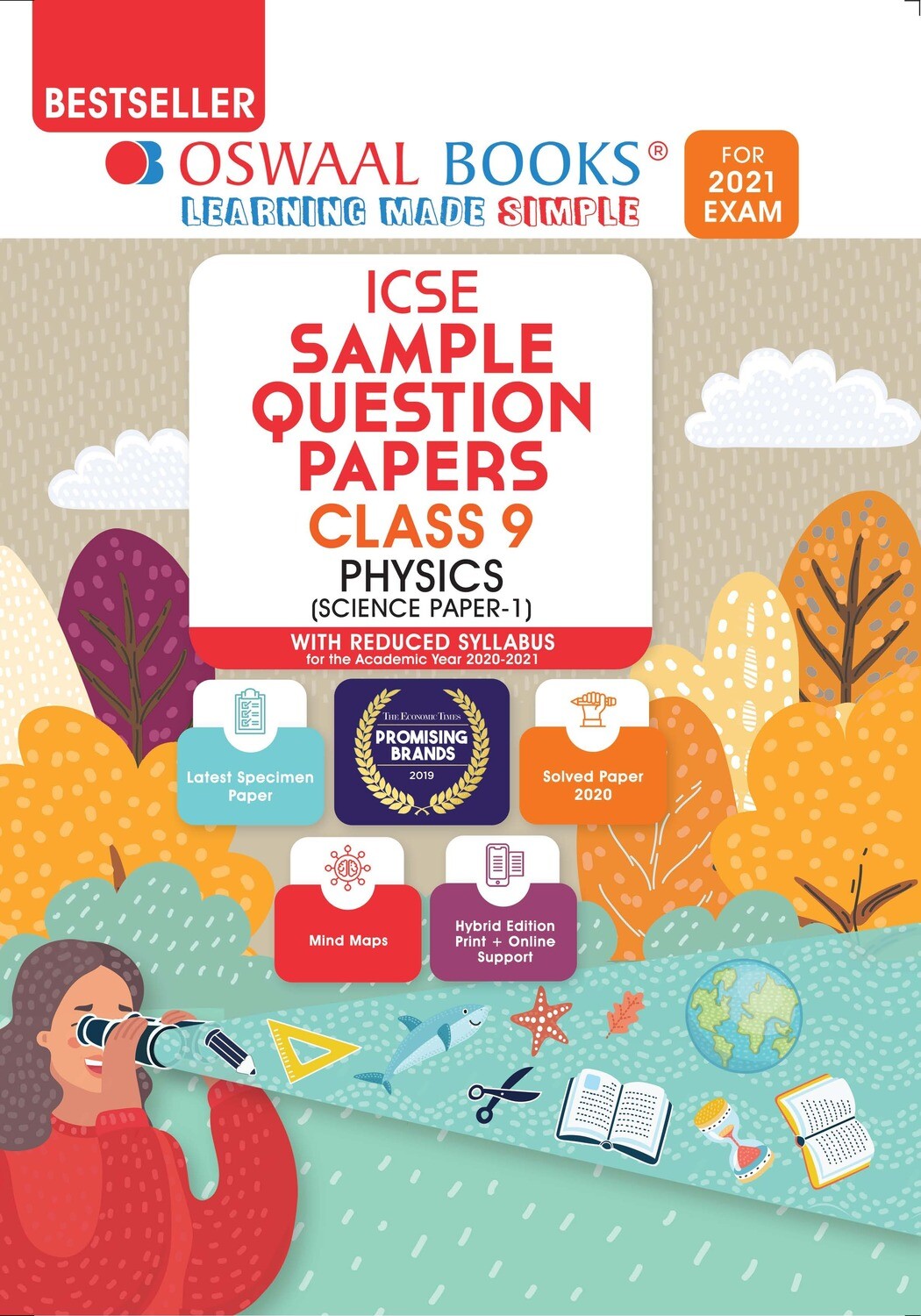 Buy e-book: Oswaal ICSE Sample Question Papers Class 9 Physics (Reduced Syllabus for 2021 Exam): 9789354232251