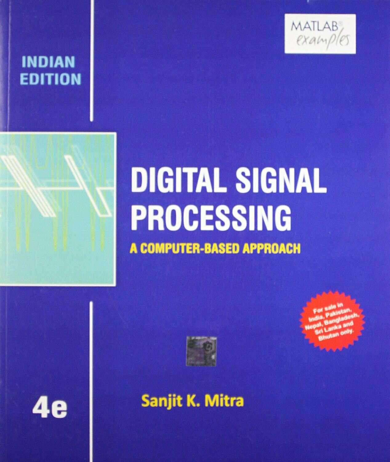 Digital Signal Processing A Computer - Based Approach Paperback by Sanjit K. Mitra (Author)| Pustakkosh.com