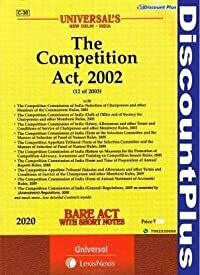 BARE ACT WITH SHORT NOTES The Competition Act, 2002 Universal LexisNexis