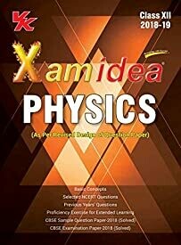 Xam Idea Physics Class 12 for 2019 Exam 