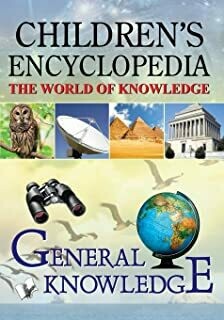 Children's Encyclopedia - General Knowledge by MANASVI VOHRA