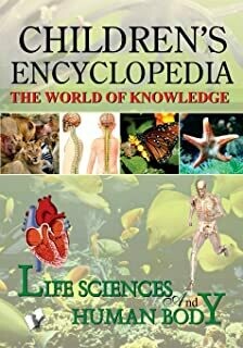 Children's Encyclopedia - Life Science And Human Body by MANASVI VOHRA
