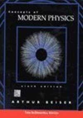 Concepts of Modern Physics by Arthur