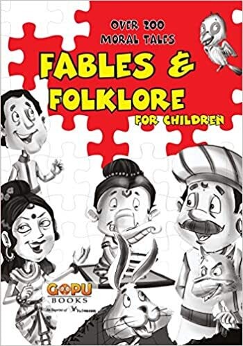 Fables & Folklore: Over 200 Moral Tales For Children
by V&S Editorial Board