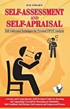 Self Assessment: Self-Addressed Technique for Evaluating Personal Swot in Life by R.M. Onkar