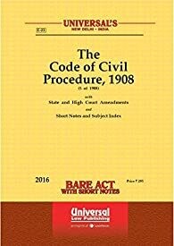 Code of Civil Procedure, 1908 (5 of 1908) with State and High Court Amendments and Subject Index,