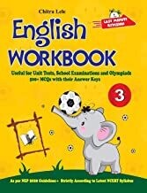 English Workbook Class 3: Useful for Unit Tests, School Examinations & Olympiads by Chitra Lele