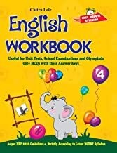 English Workbook Class 4: Useful for Unit Tests, School Examinations & Olympiads by Chitra Lele