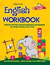 English Workbook Class 2: Useful for Unit Tests, School Examinations & Olympiads by Chitra Lele