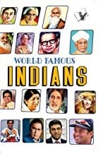 World Famous Indians: Who Changed the Destiny of India
by Vishwamitra Sharma