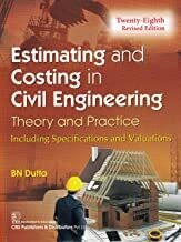 Estimating And Costing in Civil Engineering Theory  Practice B N Dutta | Pustakkosh.com