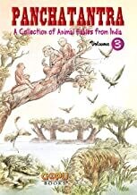 Panchatantra - Volume 3: Animal-Based Indian Fables with Illustrations & Morals by Tanvir Khan