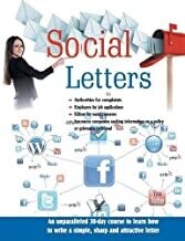 Social Letters: An Unparalleled 30-Day Course To Learn How To Write Effective, Simple, Sharp And Attractive Letter by Arun Sagar ‘Anand’