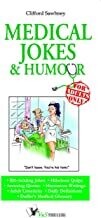 Medical Jokes & Humour by CLIFFORD SAWHNEY