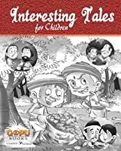 Interesting Tales: Stories That Impart Moral Values to Children by EDITORIAL BOARD