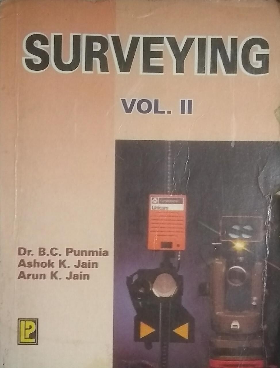 Surveying - Vol. 2                        Paperback by B.C. Punmia (Author), et al.| Pustakkosh.com