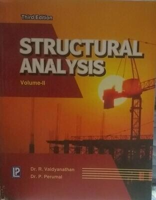 Structural Analysis -Volume II by R.Vaidyanathan and P. Perumal