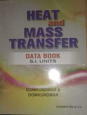 Heat and mass Transfer by Domkundwar &amp; Domkundwar