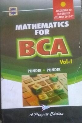 Mathematics for BCA Vioume-1 by Pundir and Pundir