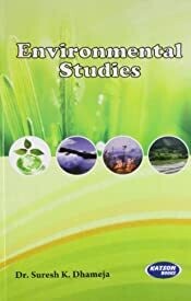 Environmental Studies by Suresh K Dhameja