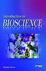 Introduction to Bioscience by Sweety Israni
Pustakkosh.com