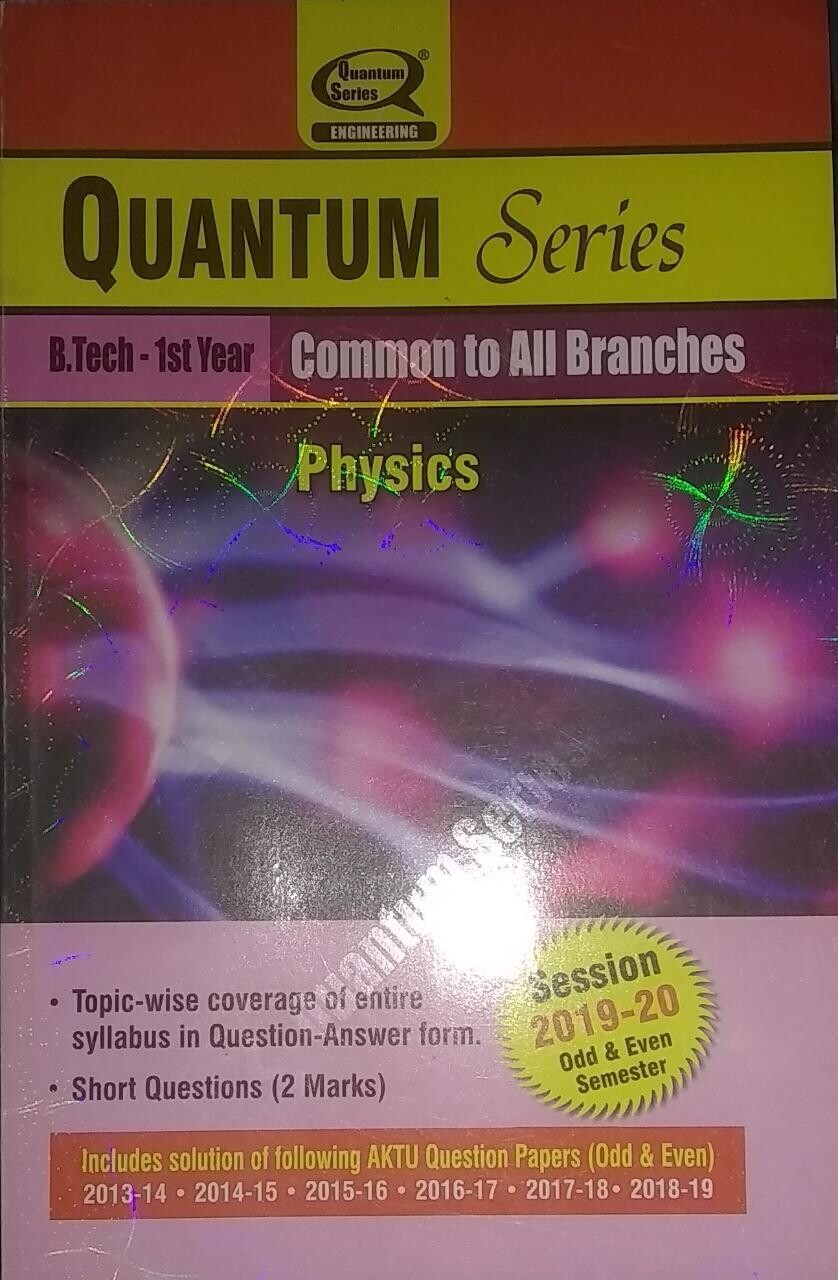 Combo Quantum Series B.Tech-1st year Session (2019-2020)
Physics,Basic Electrical Engineering,Programming for Problem Solving C
Pustakkosh.com