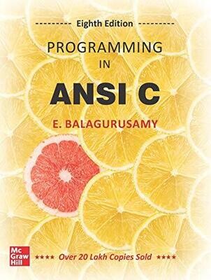 Programming in ANSI C, 8th edition by E Balagurusamy
Pustakkosh.com