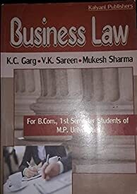 Business Law B.Com 1st Semester MP Universities by K C Garg and V K Sareen and Mukesh Sharma
Pustakkosh.com