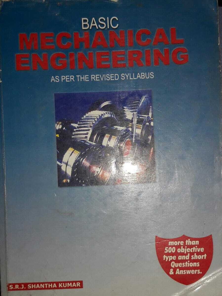 Basic Mechanical Engineering by S R J Shantha Kumar
Pustakkosh.com