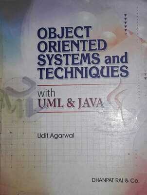 Object Oriented Systems and Techniques with UML & Java by Udit Agarwal
Pustakkosh.com