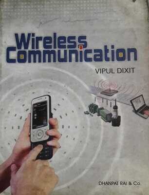 Wireless Communication by Vipul Dixit
Pustakkosh.com