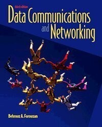 Data Communications & Networking 3re edition by Behrouz A. Forouzan