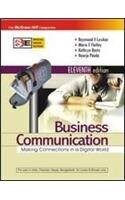Business Communication: Making Connections In a Digital World by Raymond V. Lesikar and Flatley and Rentz and Pande