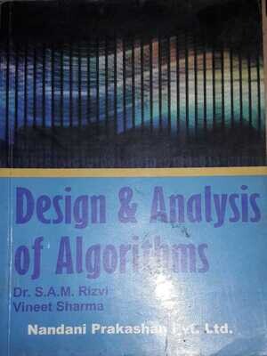 Design & Analysis of Algorithms by S A M Rizvi and Vineet Sharma
Pustakkosh.com