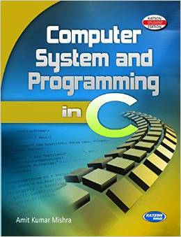Computer System and Programming in C