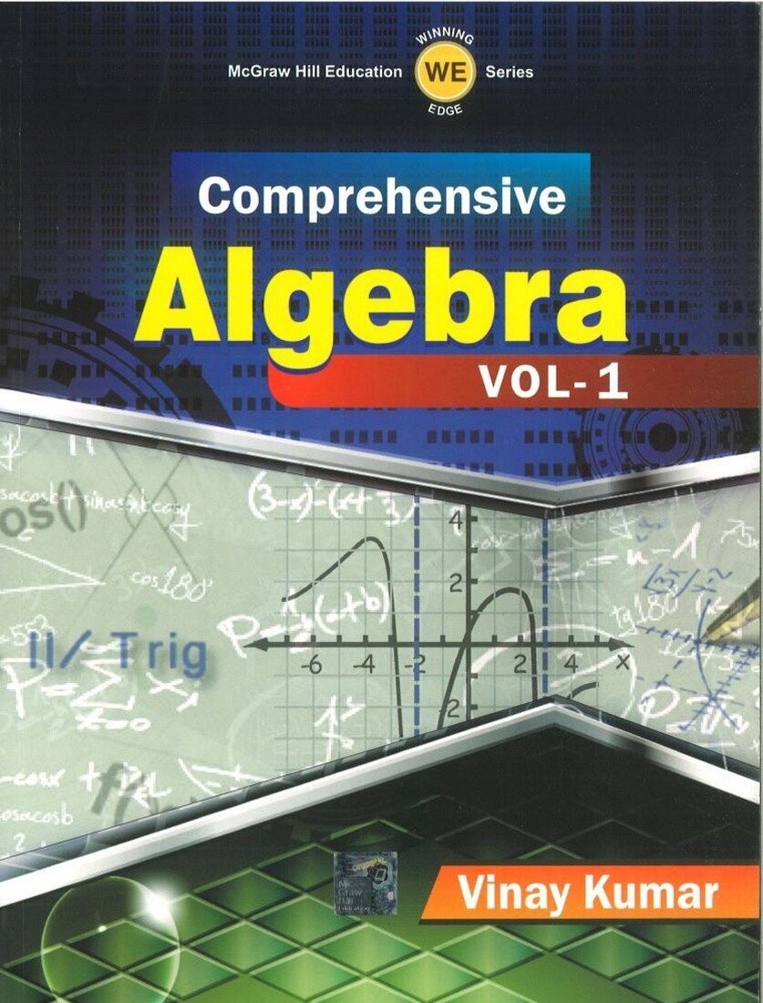 Comprehensive Algebra - Vol. 1 by Vinay Kumar