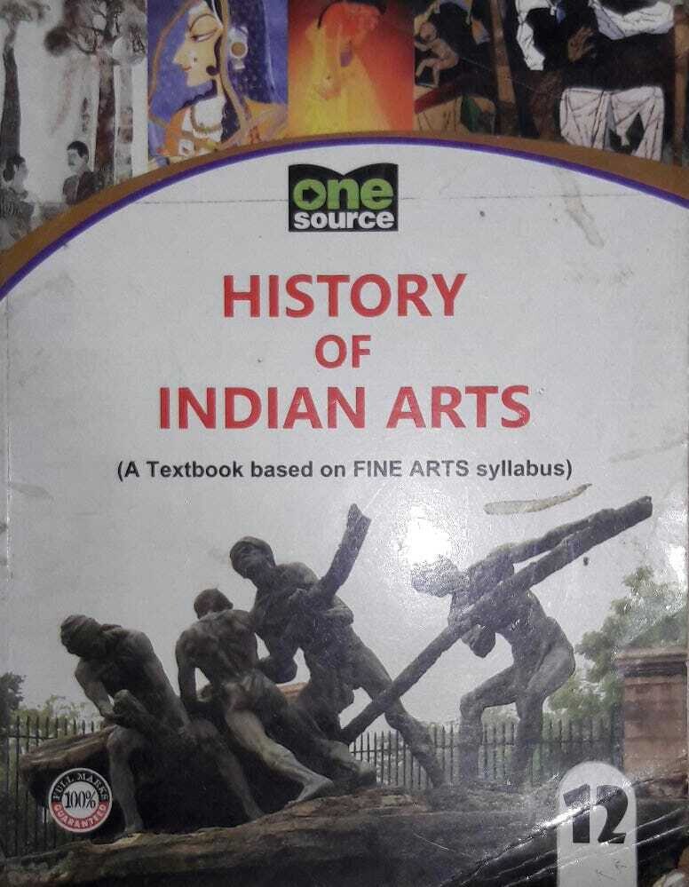 History Of Indian Art (A Textbook Based On Fine Arts Syllabus) For Class 12