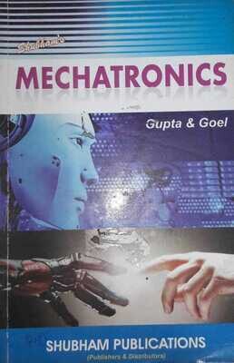 Mechatronics by Gupta and Goel
Pustakkosh.com