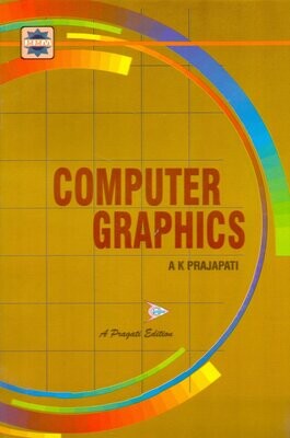 Computer Graphics by A K Prajapati
Pustakkosh.com