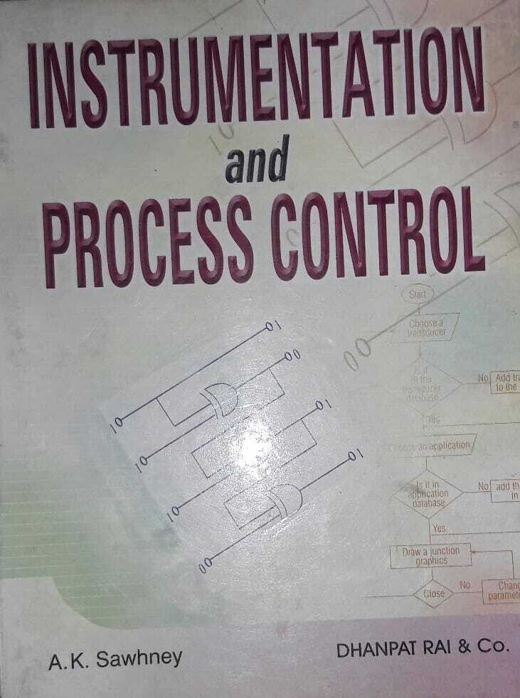 Instrumentation and Process Comtrol by A K Sawhney
Pustakkosh.com
