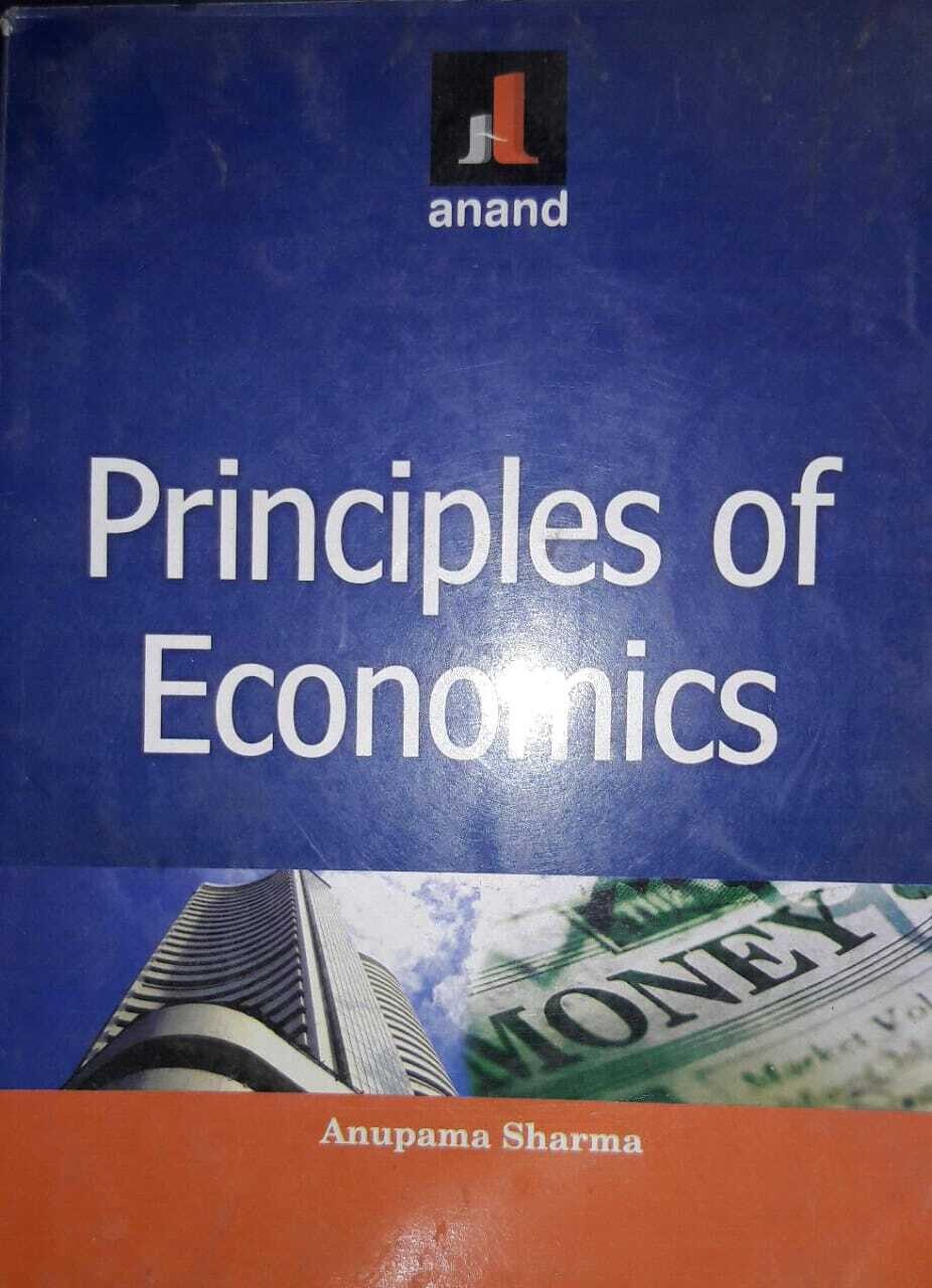 Principles of Economics by Anupama Sharma
Pustakkosh.com