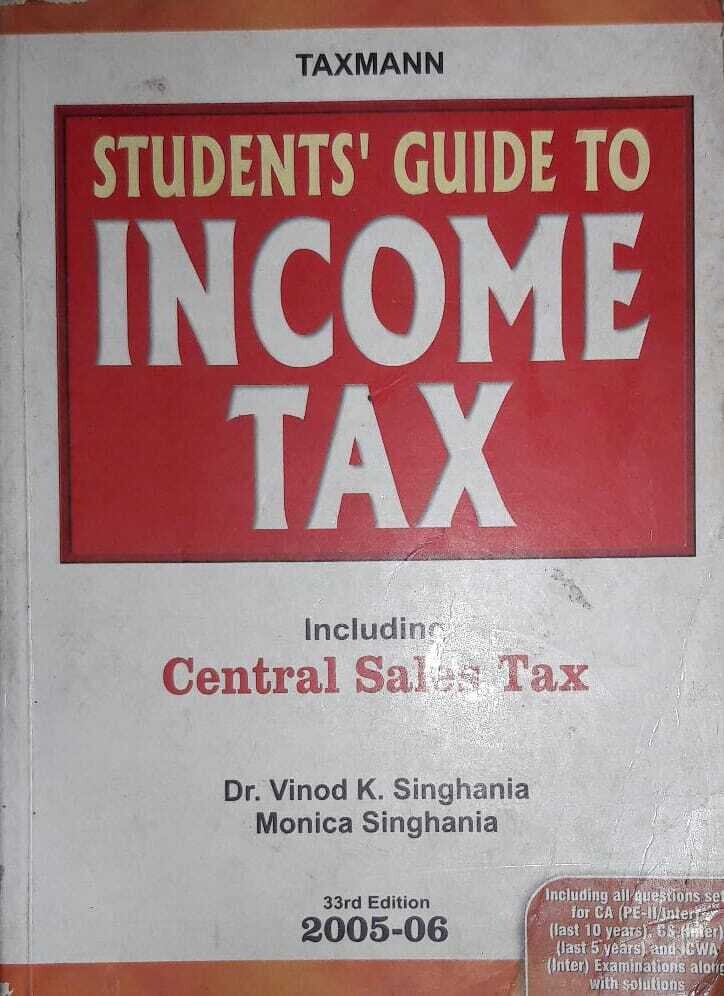 Students Guide To Income Tax by Vinod K Singhania and Monica Singhania